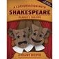 A Conversation With Shakespeare - Reader's Theatre - Paperback