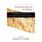 Early Church on Killing - Paperback
