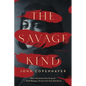 The Savage Kind - Paperback