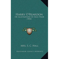 Harry O'Reardon: Or Illustrations Of Irish Pride (1836) - Paperback