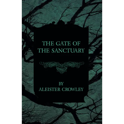 The Gate of the Sanctuary - Paperback