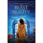 The Beast and the Beauty - Paperback