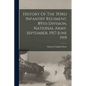 History Of The 353rd Infantry Regiment, 89th Division, National Army, September, 1917-june 1919 - Paperback