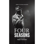 Four Seasons - Book One - Hardcover