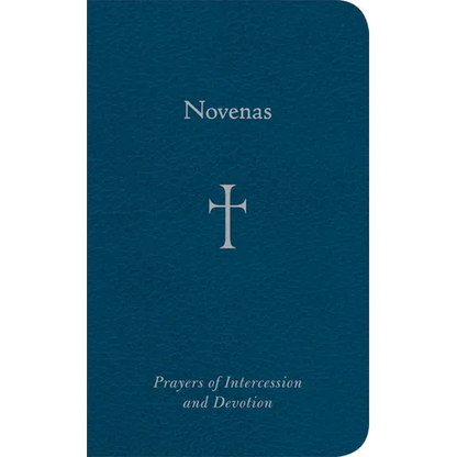 Novenas: Prayers of Intercession and Devotion - Imitation Leather