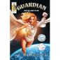 Guardian: Into the Light of Day - Paperback