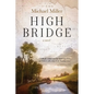 High Bridge - Paperback