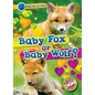 Baby Fox or Baby Wolf? - Library Binding