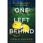 One Left Behind: A completely gripping and addictive crime thriller with nail-biting suspense - Paperback