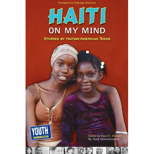 Haiti on My Mind: Stories by Haitian-American Teens - Paperback