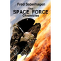 The Space Force Chronicles - Paperback