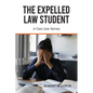 The Expelled Law Student - A Case Law Survey - Paperback