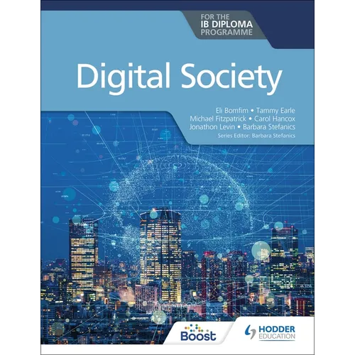 Digital Society for the IB Diploma: Hodder Education Group - Paperback