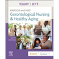 Ebersole and Hess' Gerontological Nursing & Healthy Aging - Paperback