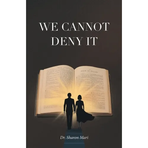 We Cannot Deny It - Paperback
