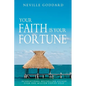 Your Faith is Your Fortune - Paperback