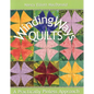 Winding Ways Quilts: A Practically Pinless Approach - Paperback