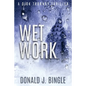 Wet Work - Paperback