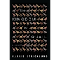 The Kingdom of Quail - Hardcover