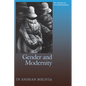 Gender and Modernity in Andean Bolivia - Paperback
