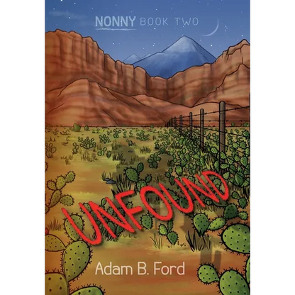 Unfound: Nonny Book Two - Hardcover