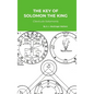 The Key of Solomon the King: Clavicula Salomonis - Hardcover