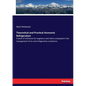 Theoretical and Practical Ammonia Refrigeration: A work of reference for engineers and others employed in the management of ice and refrigeration mach - Paperback