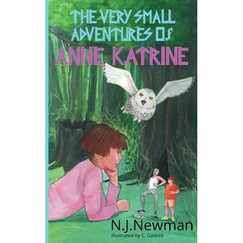 The Very Small Adventures of Anne Katrine - Paperback