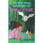 The Very Small Adventures of Anne Katrine - Paperback