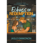 Echoes of Redemption - Hardcover