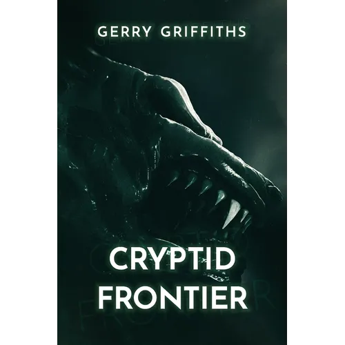 Cryptid Frontier - Paperback