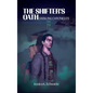 The Shifter's Oath - Hardcover