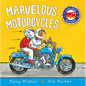 Marvelous Motorcycles - Board Book