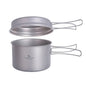 Titanium Camping Cookware Set with Folding Handles - Lightweight Pot & Pan for Hiking
