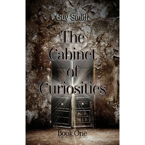 The Cabinet of Curiosities: Book One - Paperback
