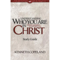 Understanding Who You Are in Christ Study Guide - Paperback
