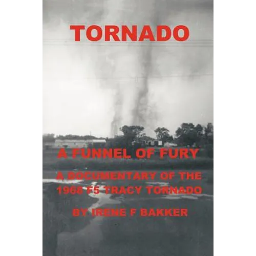 Tornado: A Funnel of Fury - Paperback