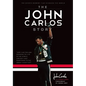 The John Carlos Story: The Sports Moment That Changed the World - Hardcover