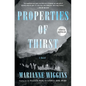 Properties of Thirst - Hardcover