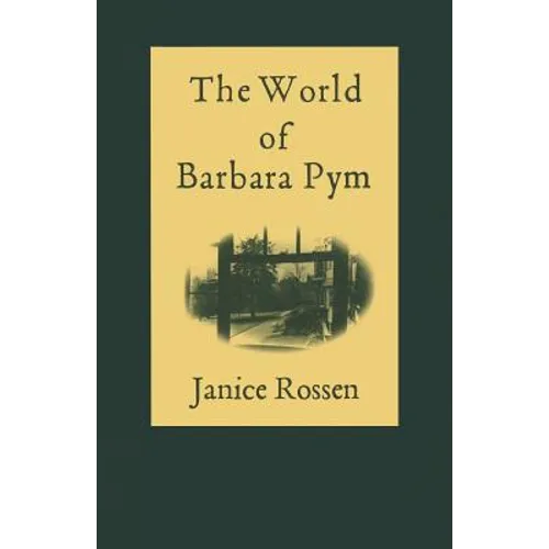The World of Barbara Pym - Paperback