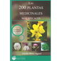 Las 200 Plantas Medicinales más eficaces - Paperback