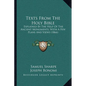 Texts From The Holy Bible: Explained By The Help Of The Ancient Monuments, With A Few Plans And Views (1866) - Paperback