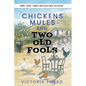 Chickens, Mules and Two Old Fools - LARGE PRINT - Paperback