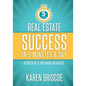 Real Estate Success in 5 Minutes a Day: Secrets of a Top Agent Revealed - Paperback