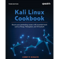 Kali Linux Cookbook - Third Edition: Boost your pentesting career with essential tools such as Nmap, Metasploit, and Wireshark - Paperback