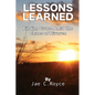 Lessons Learned: Finding Grace Amid the Chaos of Divorce - Paperback