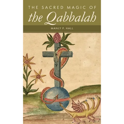 The Sacred Magic of the Qabbalah - Hardcover