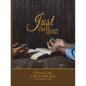 Just One Hour: A Practical Guide to Effective Bible Study - Paperback