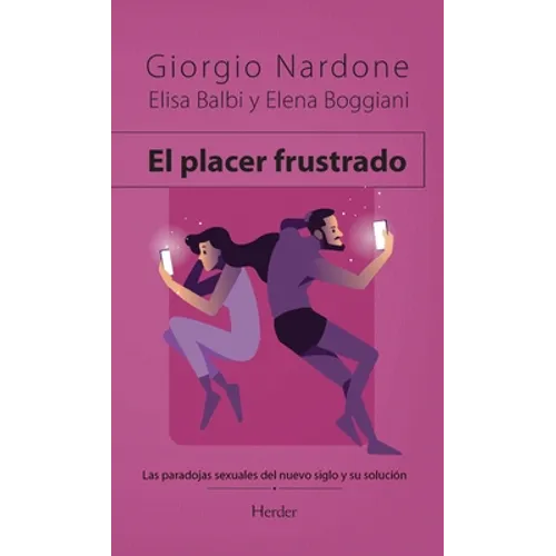El Placer Frustrado - Paperback