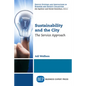 Sustainability and the City: The Service Approach - Paperback
